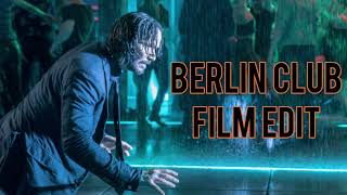 Berlin Club - Film Edit - [Le Castle Vania]