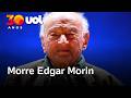 Edgar Morin morre aos 104 anos; 'Foi atento ao mundo até seus últimos dias', diz esposa do filósofo