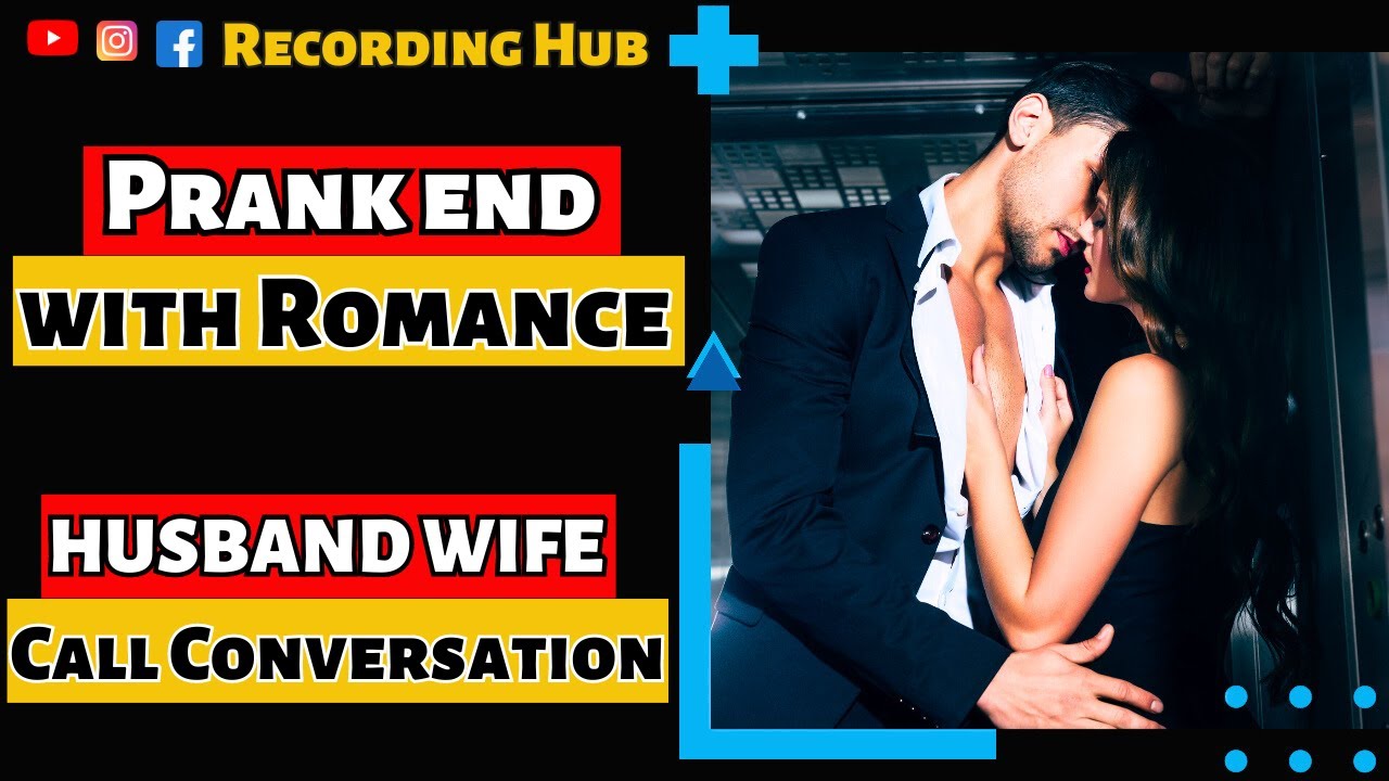 Happy Ending Husband Wife Call Recording Before Marriage Audio Call Recording Recording Video