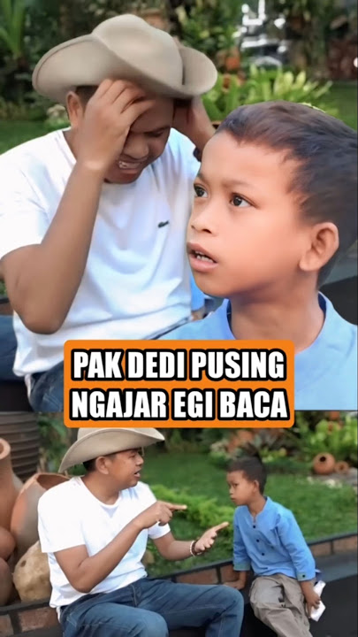 EGI BIKIN PAK DEDI KETAWA #shorts #short #shortsfeed