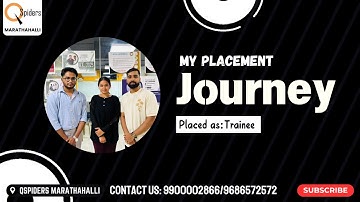 My Placement journey as a Trainee from QSpiders Marathahalli