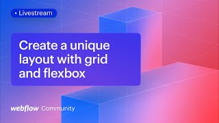 Learn how to develop creative website layouts in minutes with grid and flexbox