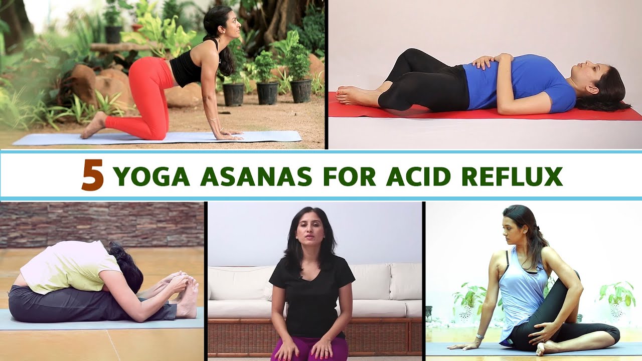 Acidity Ailments & Heartburn Management Through Yoga - The Wellness Corner