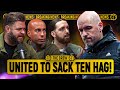 Breaking ten hag to be sacked  the brew