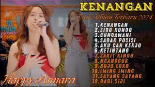 Kenangan - Happy Asmara Full Album Terbaru 2024 Viral