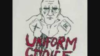 Video thumbnail of "Uniform Choice - Once I Cry"