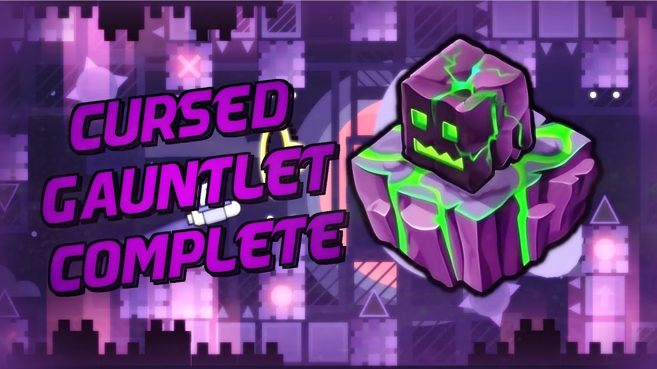 Cursed Gauntlet Complete. (All Coins) │ Geometry Dash - YouTube
