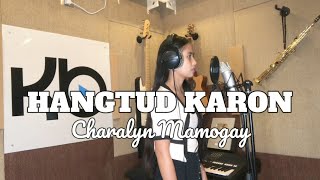 Charalyn Mamogay - HANGTUD KARON (OBM)