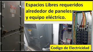 Espacios Libres Alrededor de Equipos electricos (Paneles, Transformadores, etc.)