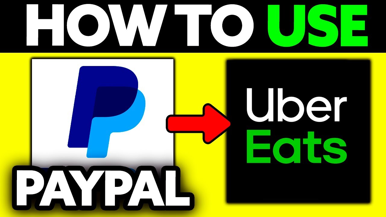 How To Use Paypal on Uber Eats (2025)