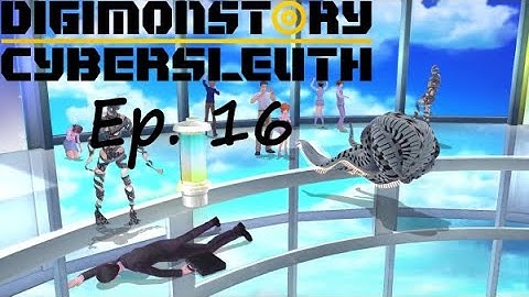 [Digimon Story: Cyber Sleuth] Ep. 16 - Infiltrating Kamishiro Enterprises