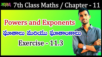 Powers and Exponents | Exercise - 11.3 | 7th Class Maths | Chapter - 11 | @Nivas_Info