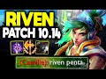 ONE COMBO KILLS ANYONE! (RIVEN BUILD PATCH 10.14+) - SEASON 10 RIVEN TOP LANE GUIDE