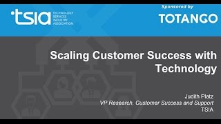 Scaling Customer Success with Technology