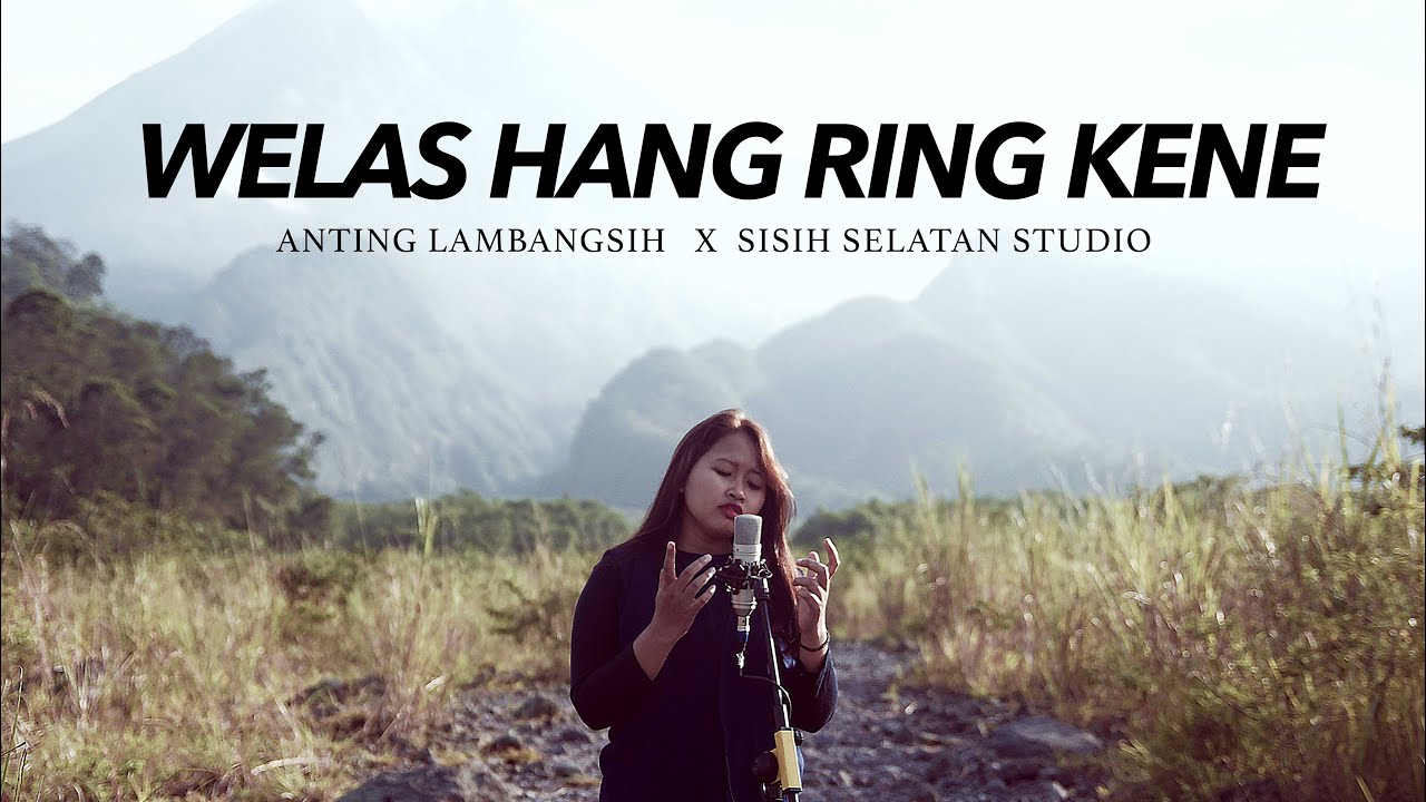 ANTING LAMBANGSIH - WELAS HANG RING KENE COVER
