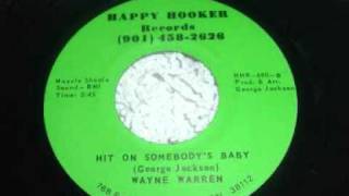 Hit On Somebody's Baby  -  Wayne Warren Net Worth