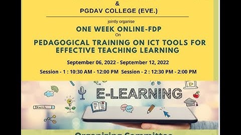 FDP " PEDAGOGICAL TRAINING ON ICT TOOLS FOOR EFFECTIVE TEACHING LEARNING"