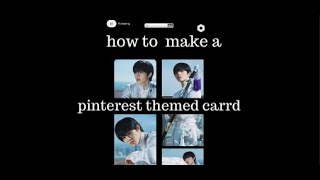 how to make a pinterest themed carrd