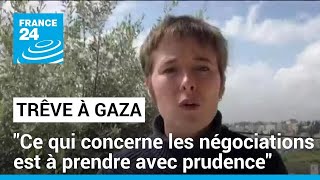 Trêve à Gaza : 