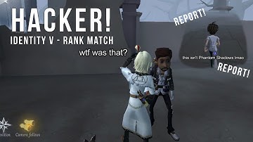 I met a Cheater/Hacker! | Identity V