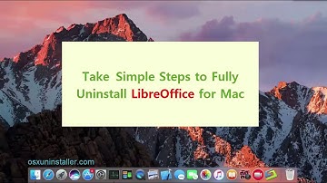 Take Simple Steps to Uninstall LibreOffice for Mac