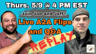 Amz to Amz Flips and Q&A with Jeff and Joe 5/9 REPLAY