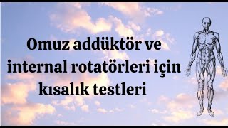 Omuzda Kas Kısalık Testleri