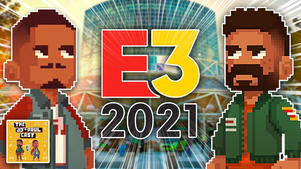 E3 2021 Preview & Predictions Spectacular – Working Casual