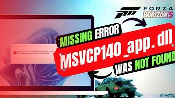 [2022] How To Fix msvcp140_app.dll Missing Error ✅Not found error💻 Windows 10/11/7 💻 Forza Horizon