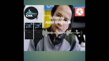 Tutorial Edit Audio Spectrum Chksnd D Android || Istory WA IG