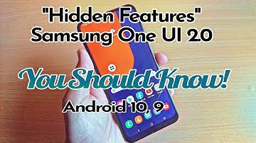 Hidden Features Samsung One UI 2.0 You Should Know | Android 10, 9