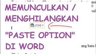 Cara Memunculkan atau Menghilangkan Tombol PASTE OPTION di WORD || Tips & Trik Word #geminitube