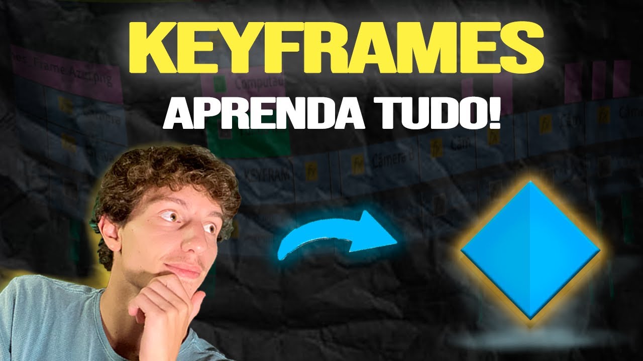 COMO USAR KEYFRAMES NA SUA EDIÇÃO! - YouTube