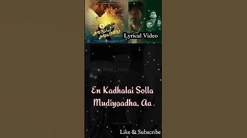 Thumbnail of Kaadhalai Solla Mudiyaadha Lyrical Shorts | Galatta Kalyaanam| @A. R. Rahman |Akshay K,Sara ,Dhanush