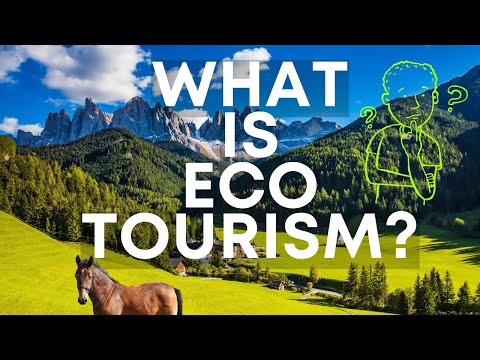 WHAT IS ECO TOURISM | ECO TOURISM | SUSTAINABLE TOURISM | ENVIRONMENTALY FRIENDLY TOURISM