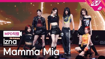 [MPD직캠] 이즈나 직캠 4K 