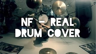 NF - &quot;Real&quot; (Drum Cover)