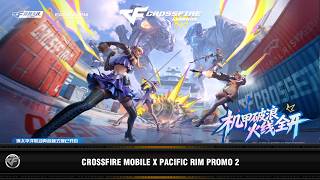 CFM : CrossFire Mobile x Pacific Rim Promo 2 (2026)