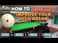 How to easily improve your high break  snooker tips