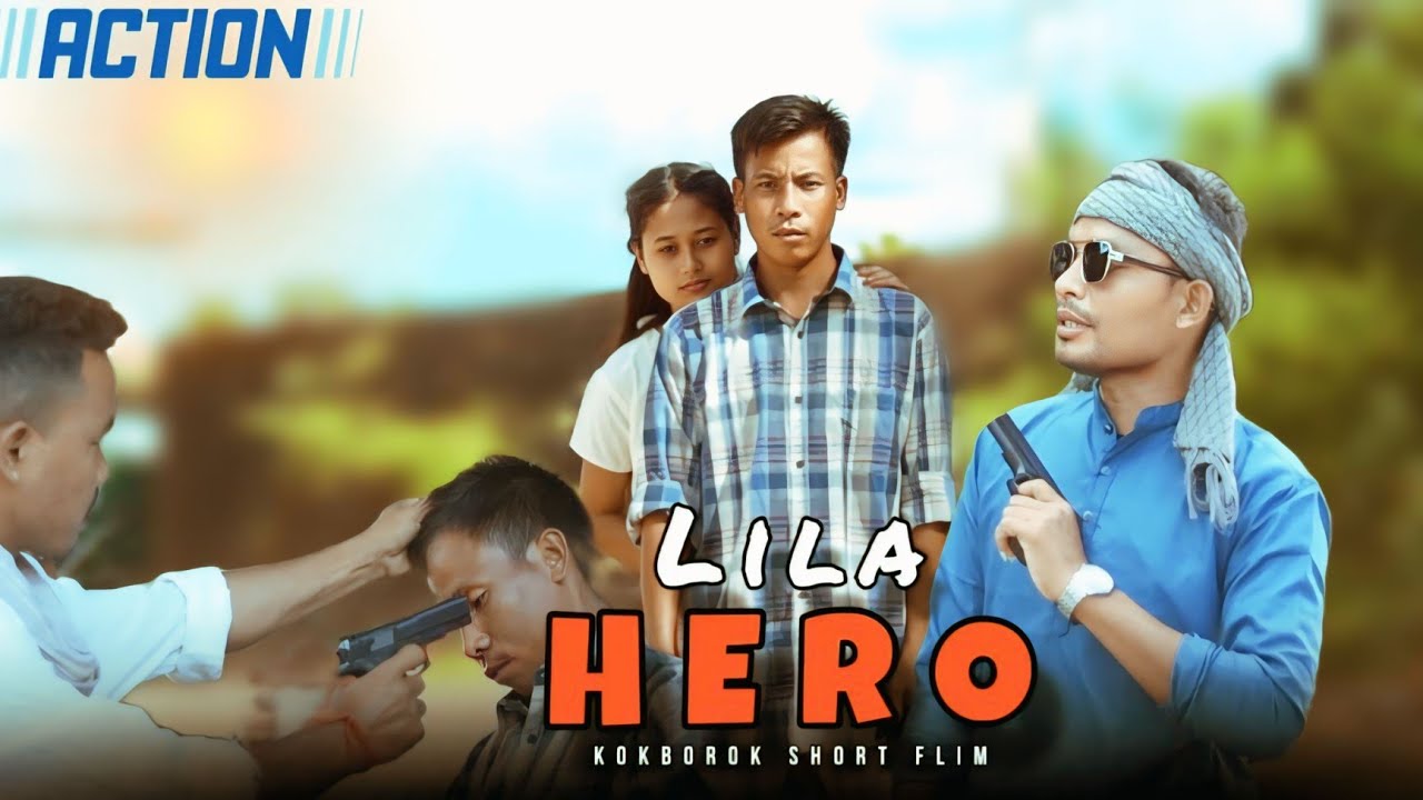 LILA HERO || LIla & Monika || Kokborok Action Comedy Short Film