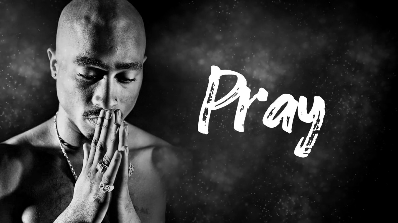 2Pac - Pray | Tupac x Joey Badass 