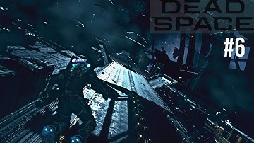 (PS5) DEAD SPACE REMAKE - PART #6 -  ENTERING ZERO GRAVITY #deadspace2023