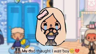 my dad thaught I was boy 😢💔 /toca boca/toca life world