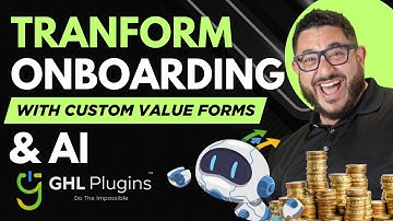 Revolutionize Your Onboarding Process with Custom Value Forms and AI!