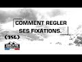 Tsl  raquettes  neige  comment rgler ses fixations