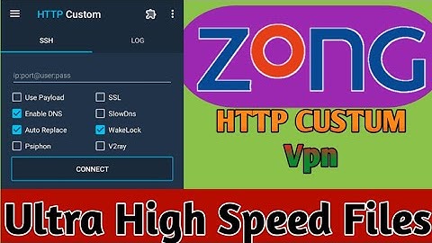 Zong Free Internet | HTTP Custom Vpn Fresh High Speed 7 Day Files | WAMFY TECH