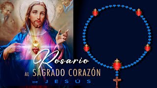 Rosario al Sagrado Corazón de Jesús  Coronilla al Sagrado Corazón  con Letanías