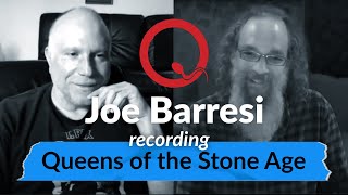 Joe Barresi on recording Queens of the Stone Age | Andrew Scheps Talks To Awesome People
