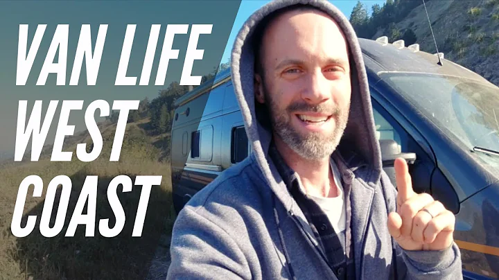 VAN LIFE: Surviving the West Coast