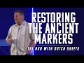 Restoring the Ancient Markers | Dutch Sheets